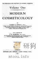 THE PRINCIPLES AND PRACTICE OF MODERN COSMETICS  Volume One  MODERN COSMETICOLOGY     PDF电子版封面    RALPH G.HARRY  P.B.MUMFORD 