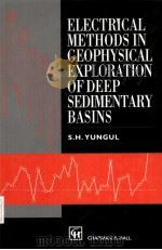 Electrical Methods in Geophysical Exploration of Deep Sedimentary Basins（ PDF版）