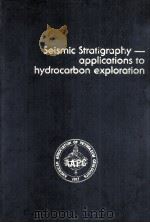 Seismic Stratigraphy-applications to hydrocarbon exploration  Memoir 26     PDF电子版封面  0891813020  CHARLES E.PAYTON 