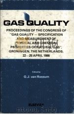 GAS QUALITY     PDF电子版封面  0444426280  G.J van Rossum 