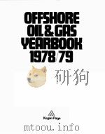 OFFSHORE OIL & GAS YEARBOOK 1978/79     PDF电子版封面     