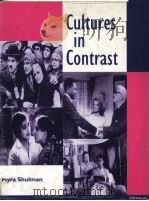 Cultures in Contrast     PDF电子版封面  0472084852  Myra Shulman 