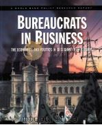 Bureaucrats in Business  The Economics and Politics of Governmernt Ownership     PDF电子版封面     