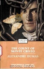 THE COUNT OF MONTE CRISTO     PDF电子版封面    Alexandre Dumas 