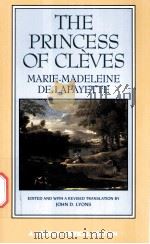 THE PRINCESS OF CLEVES  Marie-Madeleine de Lafayette  CONTEMPORARY REACTIONS CRITICISM     PDF电子版封面  0393963335  JOHN D.LYONS 