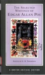 THE SELECTED WRITINGS OF EDGAR ALLAN POE  AUTHORITATIVE TEXIS BACKGROUNDS AND CONTEXTS CRITICISM     PDF电子版封面  0393972852  G.R.Thompson 