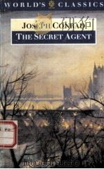 JOSEPH CONRAD  The Secret Agent  A Simple Tale     PDF电子版封面    ROGER TENNANT 