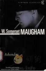 ASHENDEN     PDF电子版封面  0099289709  W.Somerset Maugham 