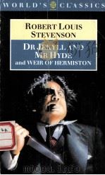 ROBERT LOUIS STEVENSON The Strange Case of Dr fekyll and Mr Hyde and Weir of Hermiston     PDF电子版封面  019281740X  EMMA  LETLEY 
