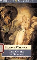 HORACE WALPOLE  The Castle of Otranto A Gothic Story     PDF电子版封面  0192823515  W.S.LEWIS  E.J.CLERY 