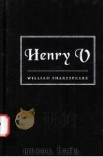 William Shakespeare  The Life of King Henry the Fifth     PDF电子版封面  0143104535   