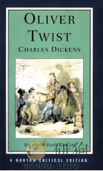 OLIVER TWIST AUTHORITATIVE TEXT BACKGROUNDS AND SOURCES EARLY REVIEWS CRITICISM  Charles Dickens（ PDF版）