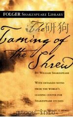 FOGER SHAKESPEARE LIBRARY THE TAMING OF THE SHREW     PDF电子版封面    WILLIAM SHAKESPEARE 