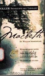 FOLGER SHAKESPEARE LIBRARY The Tragedy of Macbeth     PDF电子版封面  0743477103  WILLIAM SHAKESPEARE  BARBARA A 