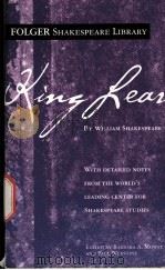 FOLGER SHAKESPEARE LIBRARY The Tragedy of King Lear     PDF电子版封面  074348276X  WILLAM SHAKESPEARE  BARBARA A. 