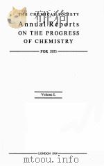 ANNUAL REPORTS ON THE PROGRESS OF CHEMISTRY FOR 1953 VOL.L（1954 PDF版）