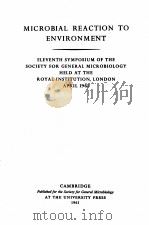 MICROBIAL REACTION TO ENVIRONMENT（1961 PDF版）