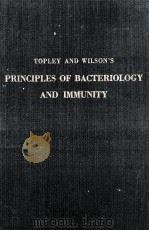 TOPLEY AND WILSON‘S PRINCIPLES OF BACTERIOLOGY AND IMMUNITY VOLUME Ⅰ FIFTH EDITION（1964 PDF版）