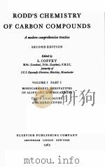 RODD‘S CHEMISTRY OF CARBON COMPOUNDS SECOND EDITION VOLUME Ⅰ PART C   1965  PDF电子版封面    S.COFFEY 