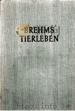 BREHMS TIERLEBEN   1956  PDF电子版封面     