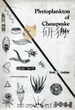 PHYTOPLANKTON OF CHESAPEAKE BAY AN ILLUSTRATED GUIDE TO THE GENERA（1967 PDF版）