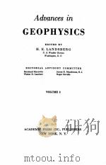 ADVANCES IN GEOPHYSECS VOL.2   1955  PDF电子版封面    H.E. LANDSBERG 