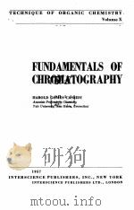 FUNDAMENTALS OF CHROMATOGRAPHY     PDF电子版封面    HAROLD GOMES CASSIDY 