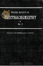 MODERN ASPECTS OF ELECTROCHEMISTRY NO.3（1964 PDF版）