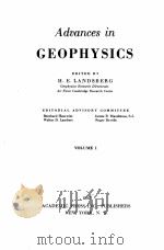 ADVANCES IN GEOPHYSICS VOL.1     PDF电子版封面    H.E. LANDSBERG 