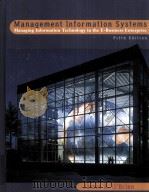 Management Information Systems  Managing Informatiion Technology in the E-Business Enterprise  Fiftb（ PDF版）