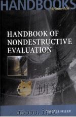 HANDBOOK OF NONDESTRUCTIVE EVALUATION     PDF电子版封面  0070281211  Charles J.Hellier 