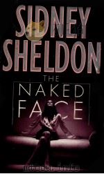 SIDNEY SHELDON THE NAKED FACE     PDF电子版封面     