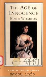 THE AGE OF INNOCENCE Edith Wharton  AUTHORITATIVE TEXT BACKGROUND AND CONTEXTS SOURCES CRITICISM（ PDF版）