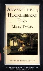 ADVENTURES OF HUCKLEBERRY FINN Mark Twain  AN AUTHORITATIVE TEXT CONTEXTS AND SOURCES CRITICISM  THI（ PDF版）