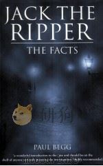 Jack the Ripper  THE FACTS     PDF电子版封面  1861056877  Paul Begg 