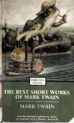 THE BEST SHORT WORKS OF MARK TWAIN     PDF电子版封面  0743487796  Mark Twain 