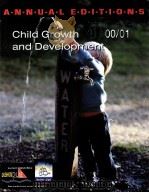 ANNUAL EDITIONS  Child Growth and Development  00/01     PDF电子版封面  0072365250  Ellen N.Junn  Chris J.Boyatzis 
