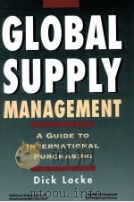 GLOBAL SUPPLY MANAGEMENT  A Guide to International Purchasing  The NAPM Professional Development Ser（ PDF版）
