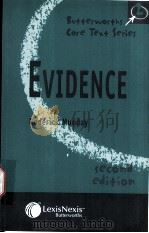 BUTTERWORTHS CORE TEXT SERIES  Evidence Second Edition（ PDF版）