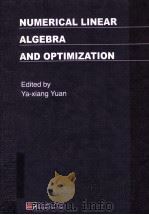 Numerical Linear Algebra and Optimization  Proceedings of the 2001' International Conference on     PDF电子版封面  7030119193  Ya-Xiang Yuan 