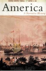 AMERICA  A NARRATIVE HISTORY  FIFTH EDITION  VOLUMEⅠ  GEORGE BROWN TINDALL DAVID EMORY SHI（ PDF版）