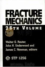 Fracture Mechanics:26th Volume  STP 1256     PDF电子版封面  0803119968  Walter G.Reuter  John H.Underw 