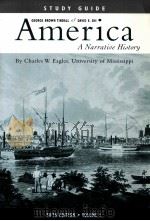 AMERICA  A NARRATIVE HISTORY  TINDALL AND SHI  STUDY GUIDE  VOLUME Ⅰ/FIFTH EDITION     PDF电子版封面    CHARLES W.EAGLES 