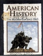 AMERICAN HISTORY  THE MODERN ERA SINCE 1865（ PDF版）