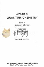 ADVANCES IN QUANTUM CHEMISTRY VOLUME Ⅰ-1964   1964  PDF电子版封面    PER-OLOV LOWDIN 