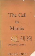 THE CELL IN MITOSIS（1963 PDF版）