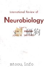INTERNAITONAL REVIEW OF NEUROBIOLOGY VOL.5   1963  PDF电子版封面    CARL C. PFEIFFER 