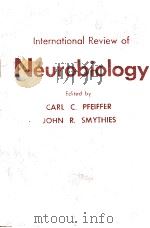 INTERNAITONAL REVIEW OF NEUROBIOLOGY VOL.4（1962 PDF版）
