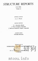 STRUCTURE REPORTS FOR 1952 VOL.1STRUCTURE REPORTS FOR 1952 VOL.16   1959  PDF电子版封面    A. J. C. WILSON 