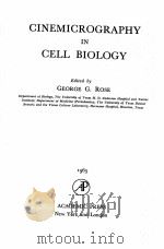 CINEMICROGRAPHY IN CELL BIOLOGY（1963 PDF版）